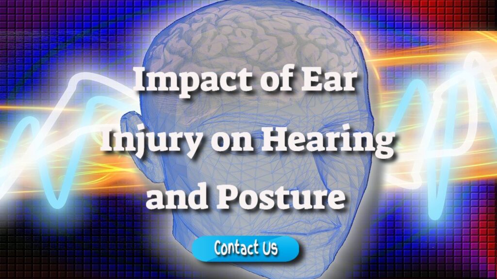 impact of ear injury